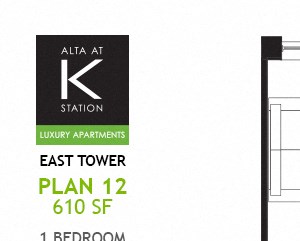 East Tower - 1 Bed - Plan 12 East Tower - 1 Bed - Plan 12